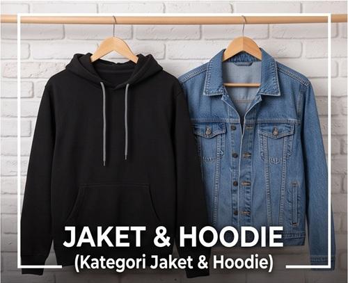 Jaket & Hoodie